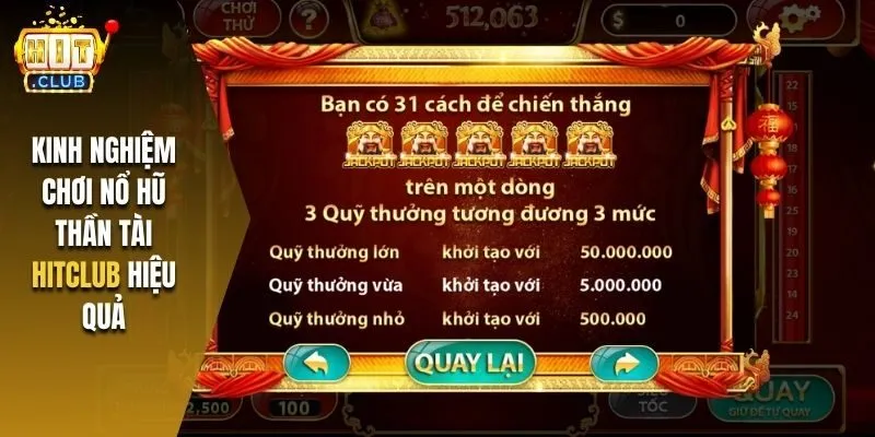 Kinh nghiệm chơi nổ hũ thần tài Hitclub hiệu quả