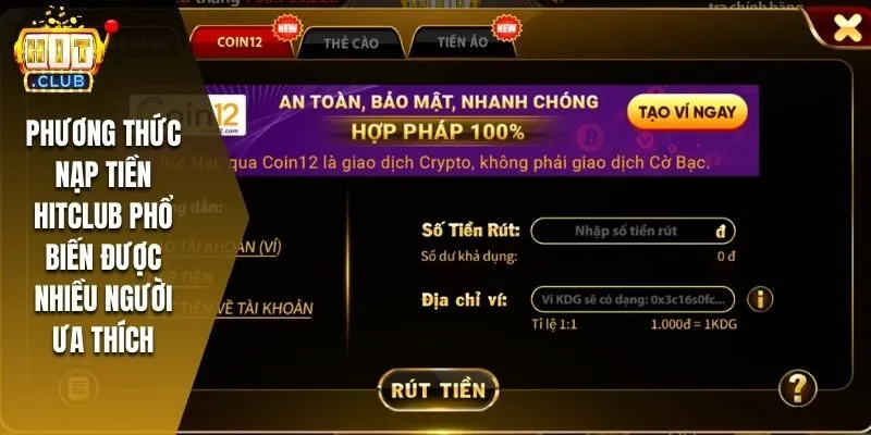 Phương thức nạp tiền Hitclub phổ biến được nhiều người ưa thích