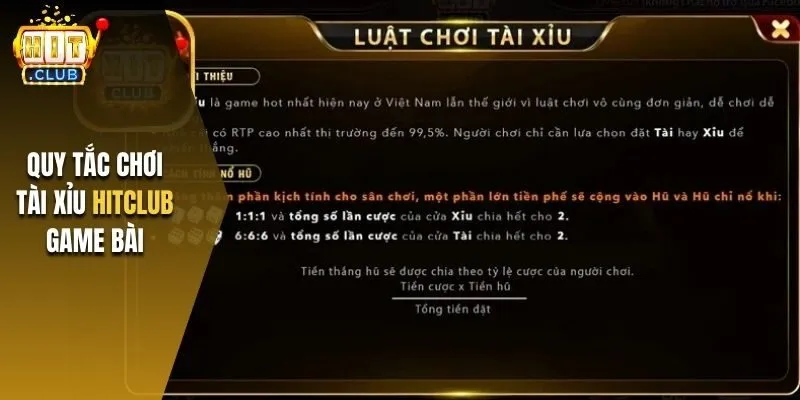 Quy tắc chơi Tài xỉu Hitclub